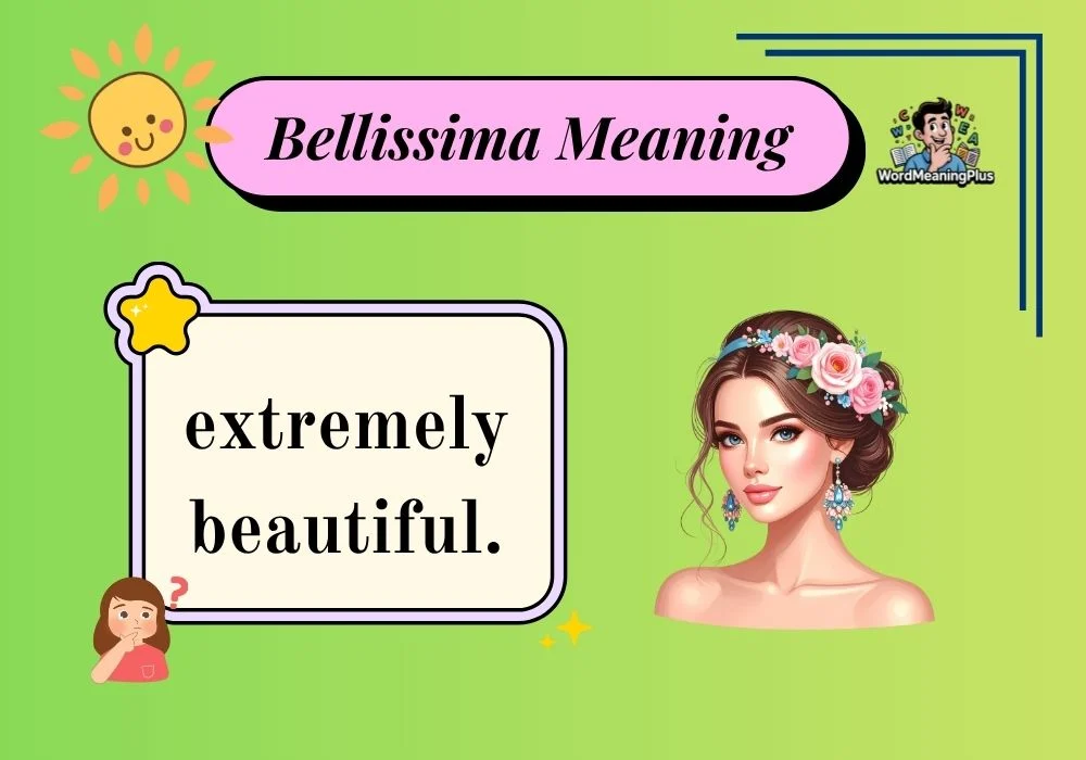 Bellissima Meaning