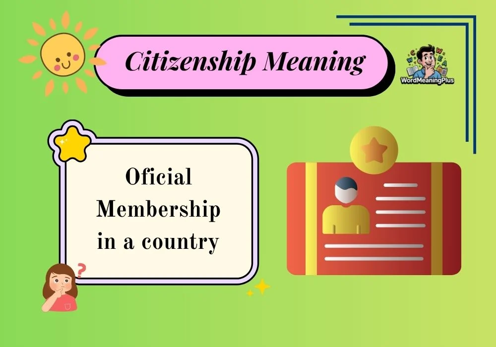 Citizenship Meaning