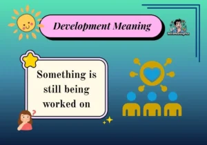Development Meaning