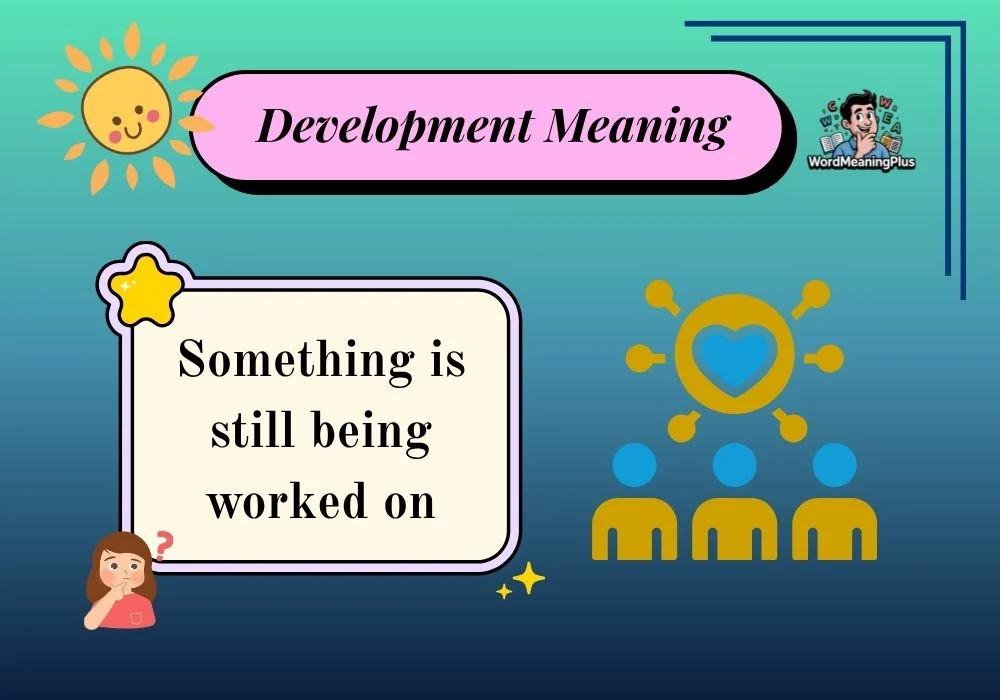 Development Meaning