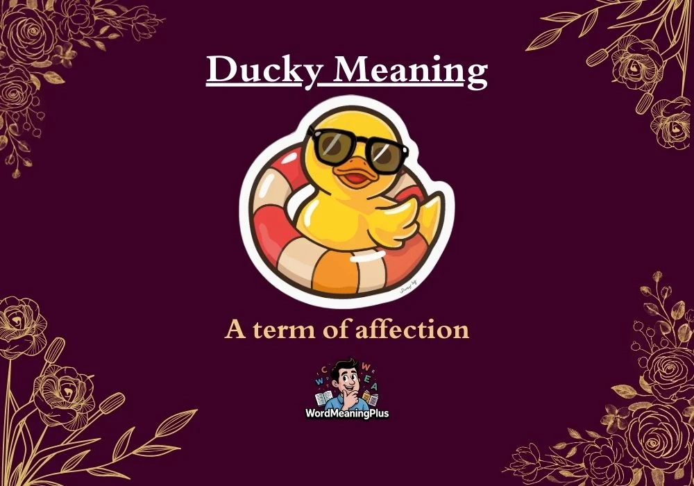 Ducky Meaning