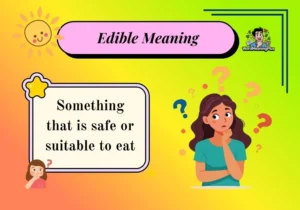 Edible Meaning
