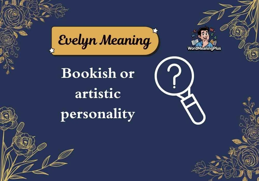 Evelyn Meaning