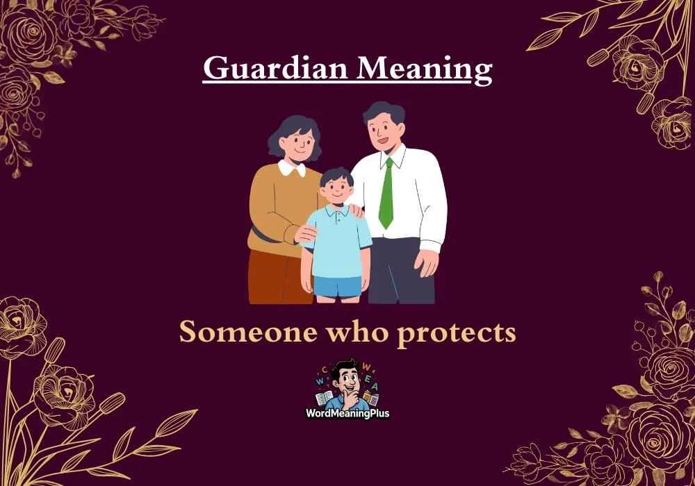 Guardian Meaning