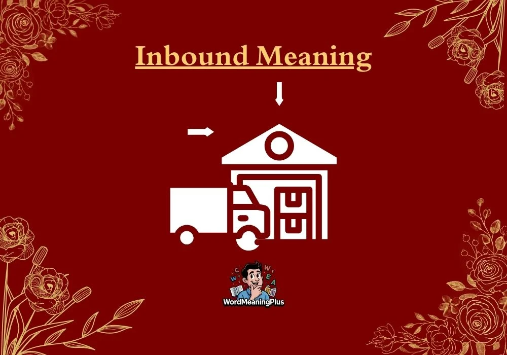 Inbound Meaning