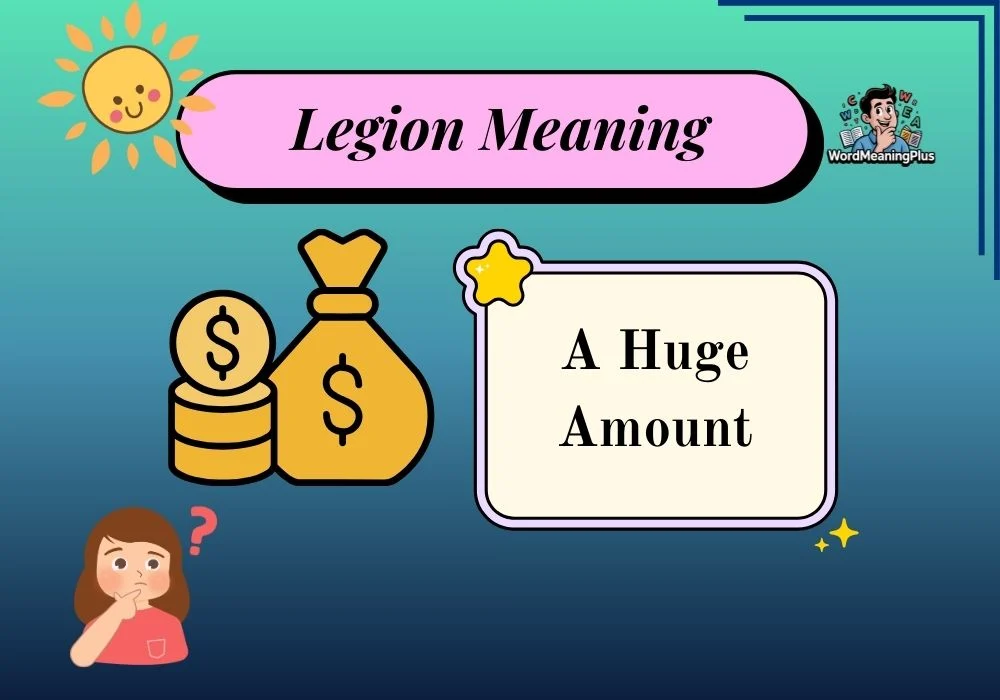 Legion Meaning