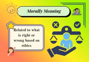 Morally Meaning