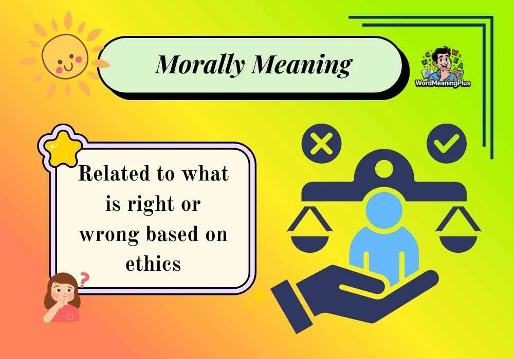 Morally Meaning