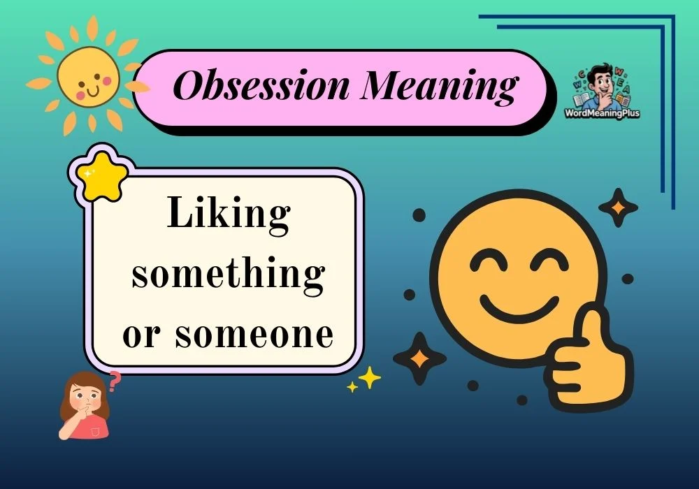 Obsession Meaning
