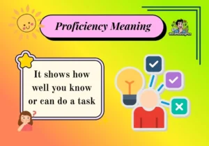 Proficiency Meaning