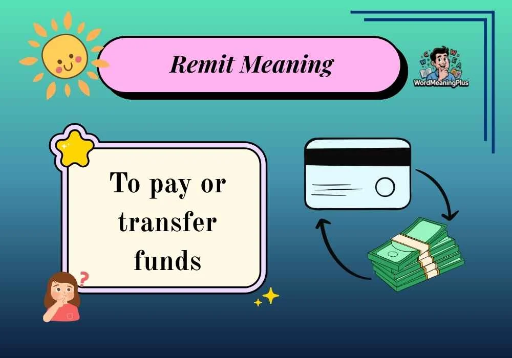 Remit Meaning