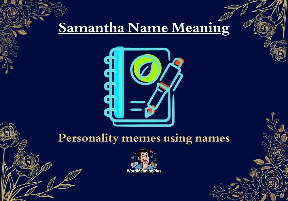 Samantha Name Meaning