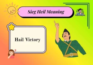 Sieg Heil Meaning