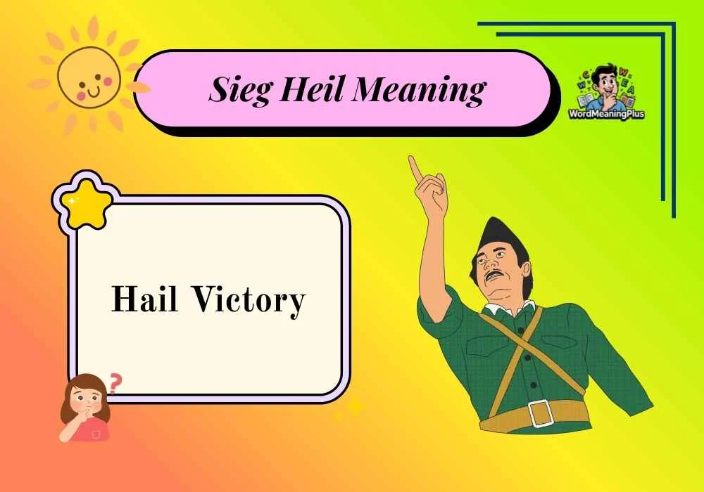 Sieg Heil Meaning