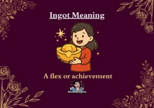 Ingot Meaning