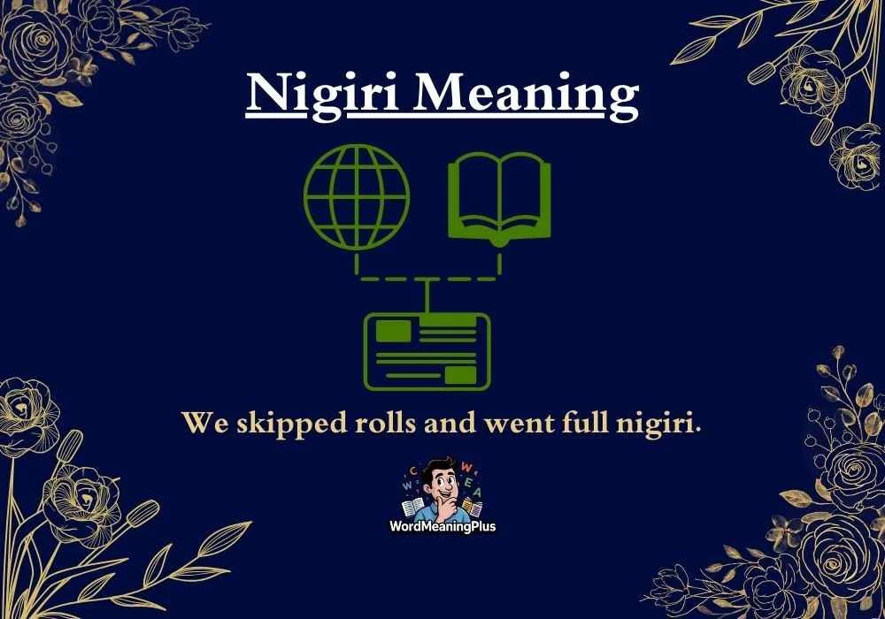 Nigiri Meaning