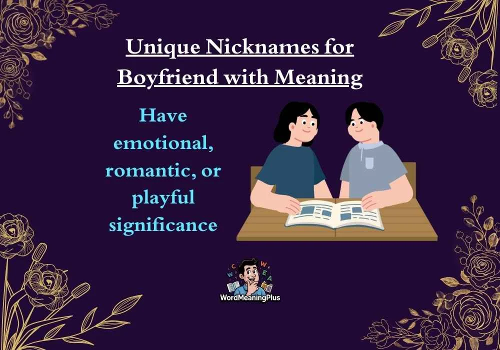 Unique Nicknames for Boyfriend with Meaning