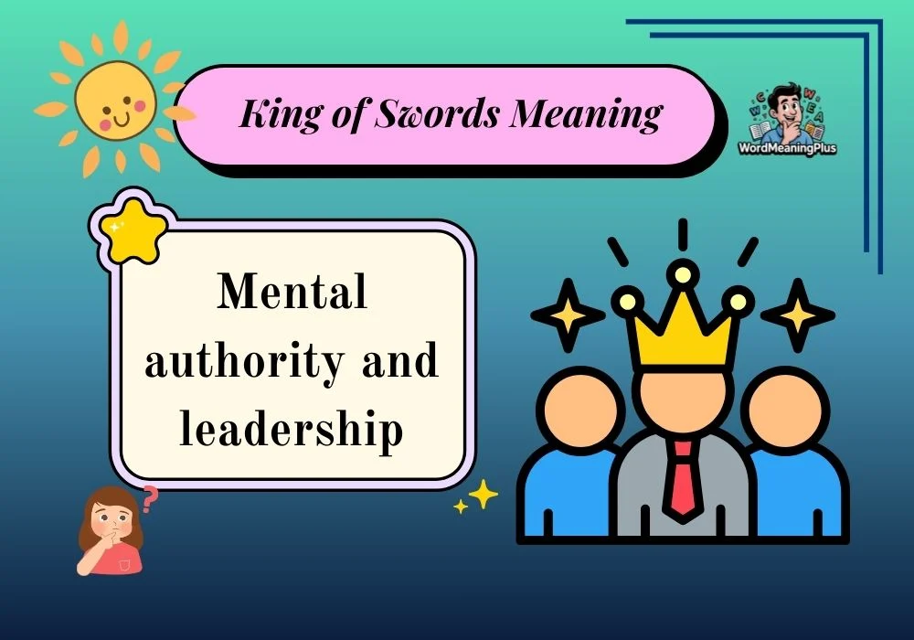 King of Swords Meaning