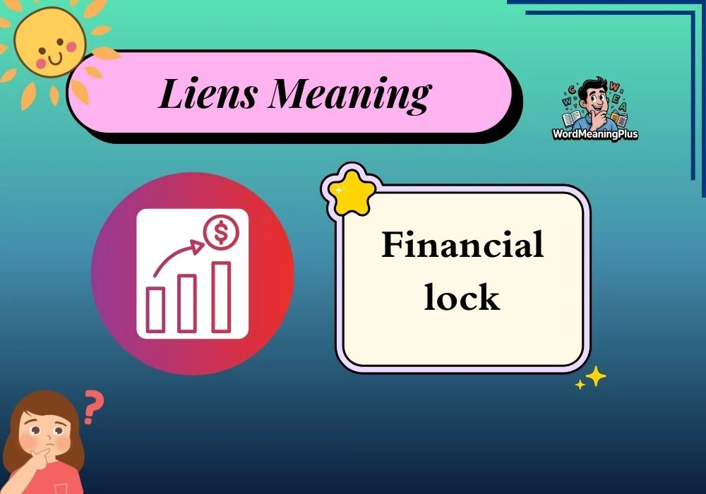 Liens Meaning