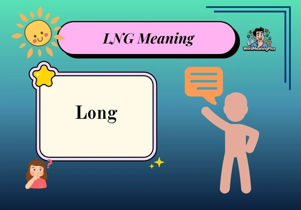 LNG Meaning
