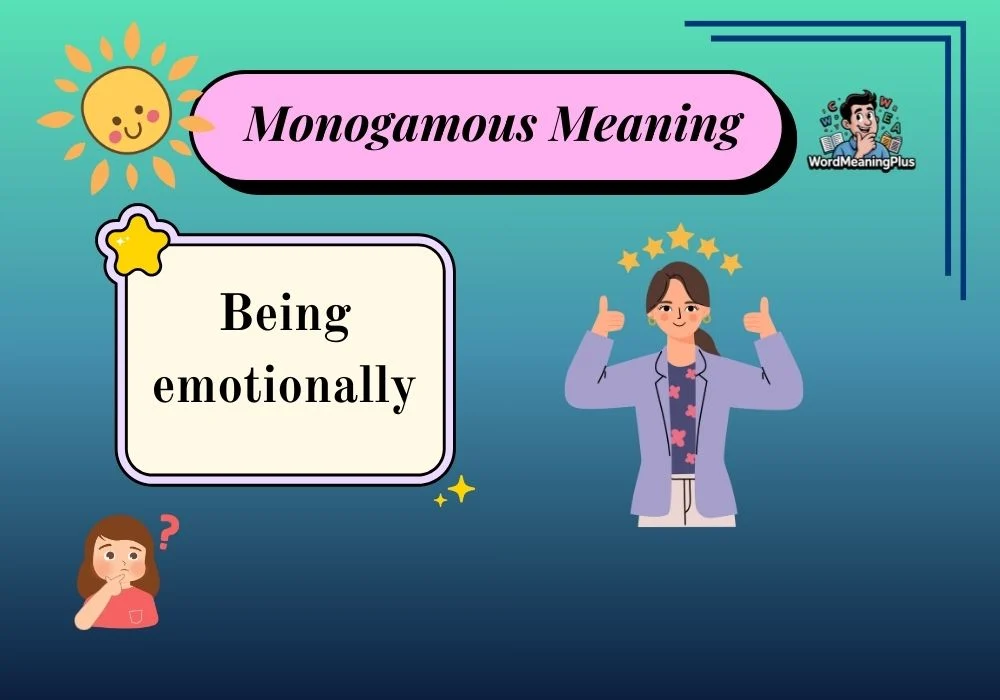 Monogamous Meaning
