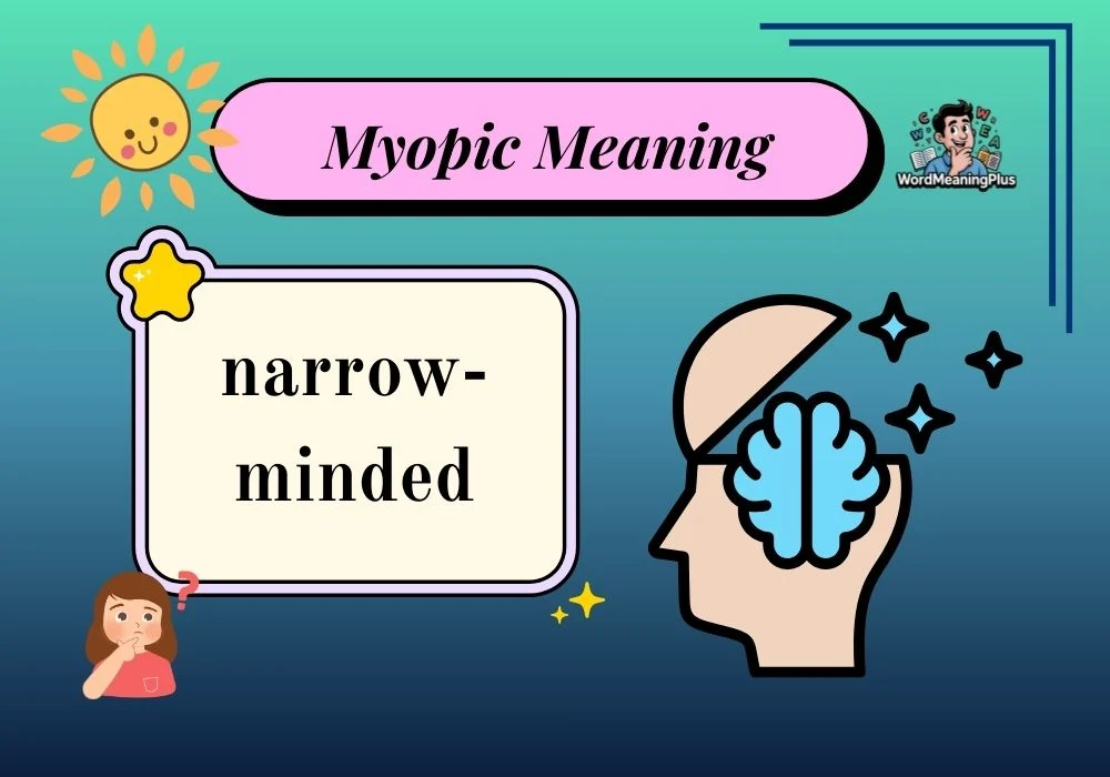Myopic Meaning