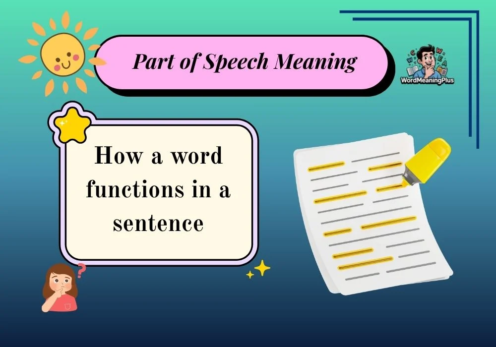 Part of Speech Meaning