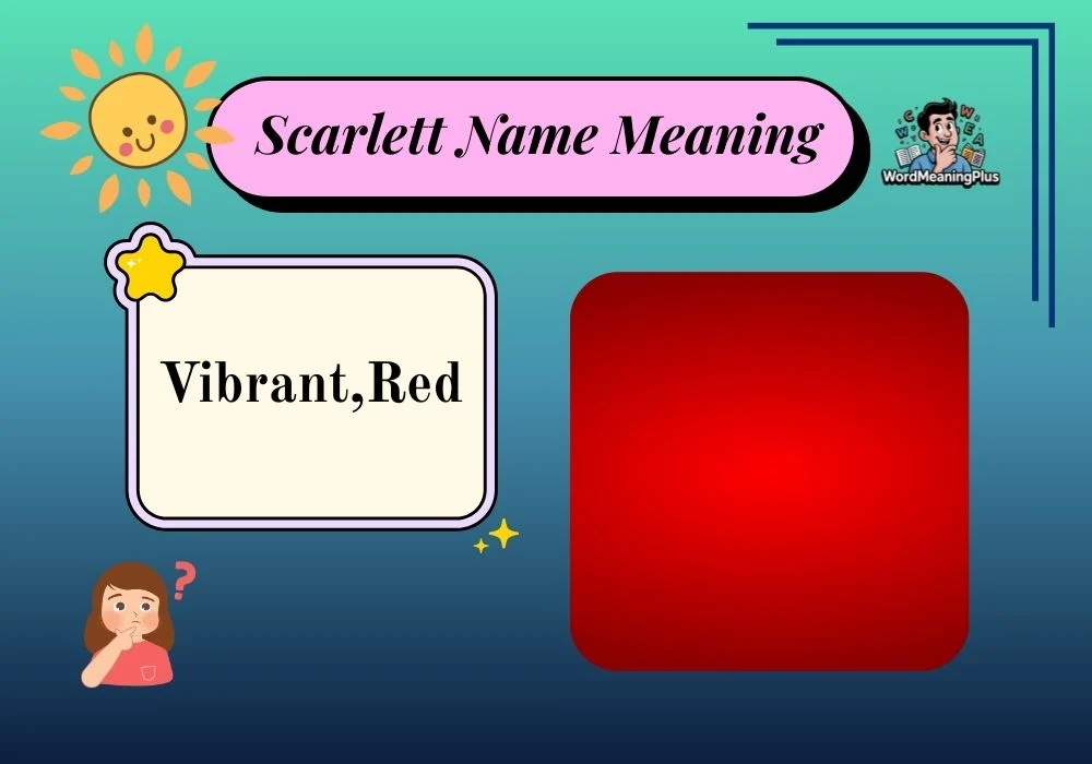 Scarlett Name Meaning