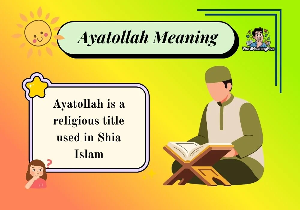 Ayatollah Meaning