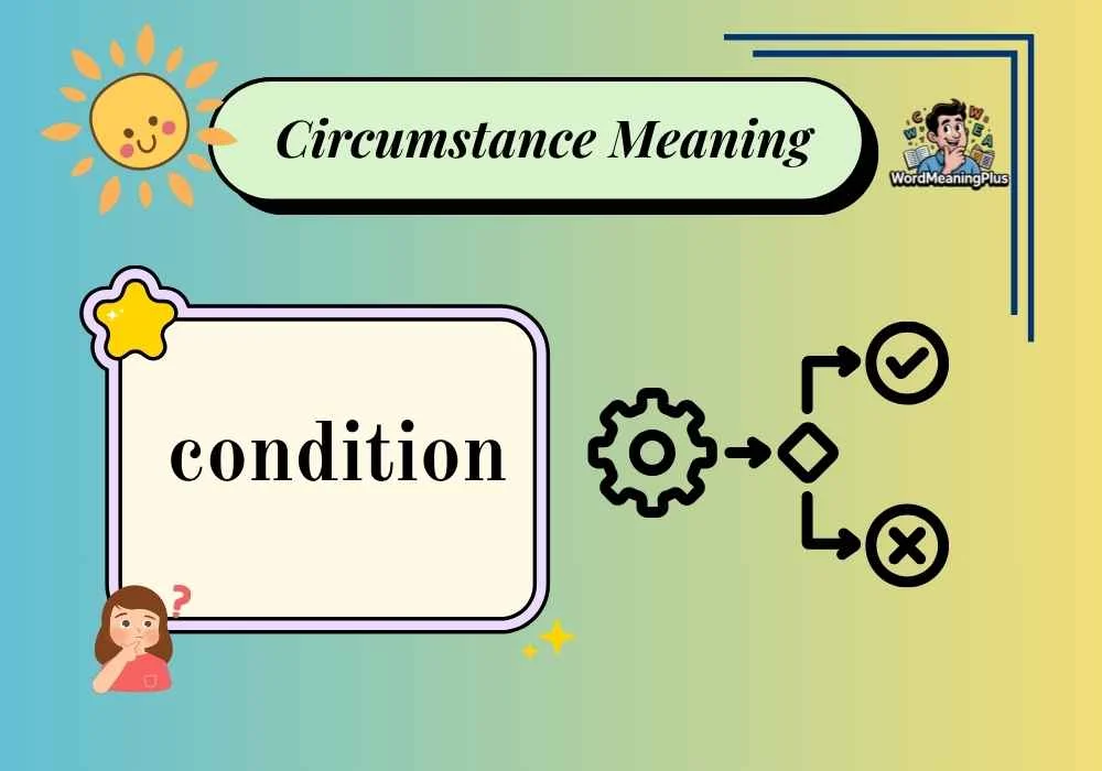 Circumstance Meaning