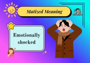 Matized Meaning