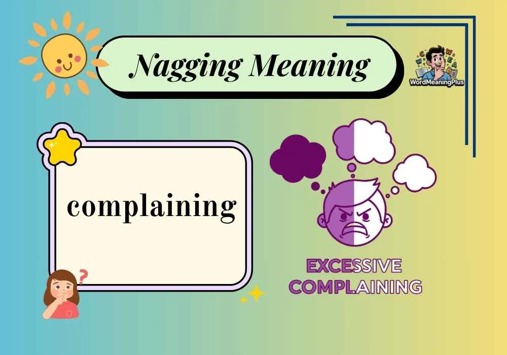 Nagging Meaning