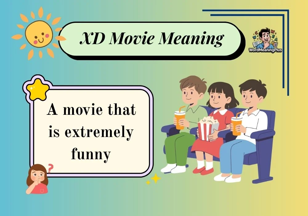XD Movie Meaning